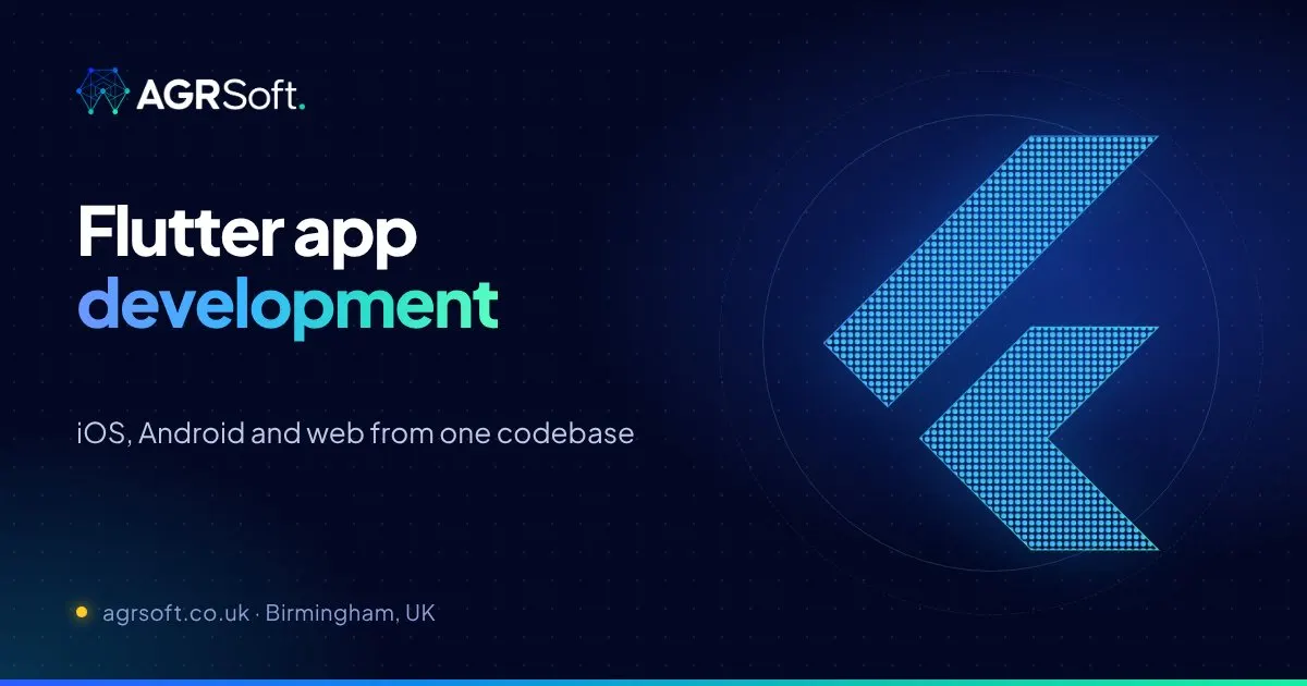 Flutter app development by AGRSoft, Birmingham