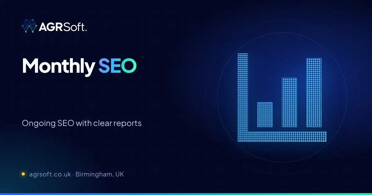 Monthly SEO services by AGRSoft, Birmingham