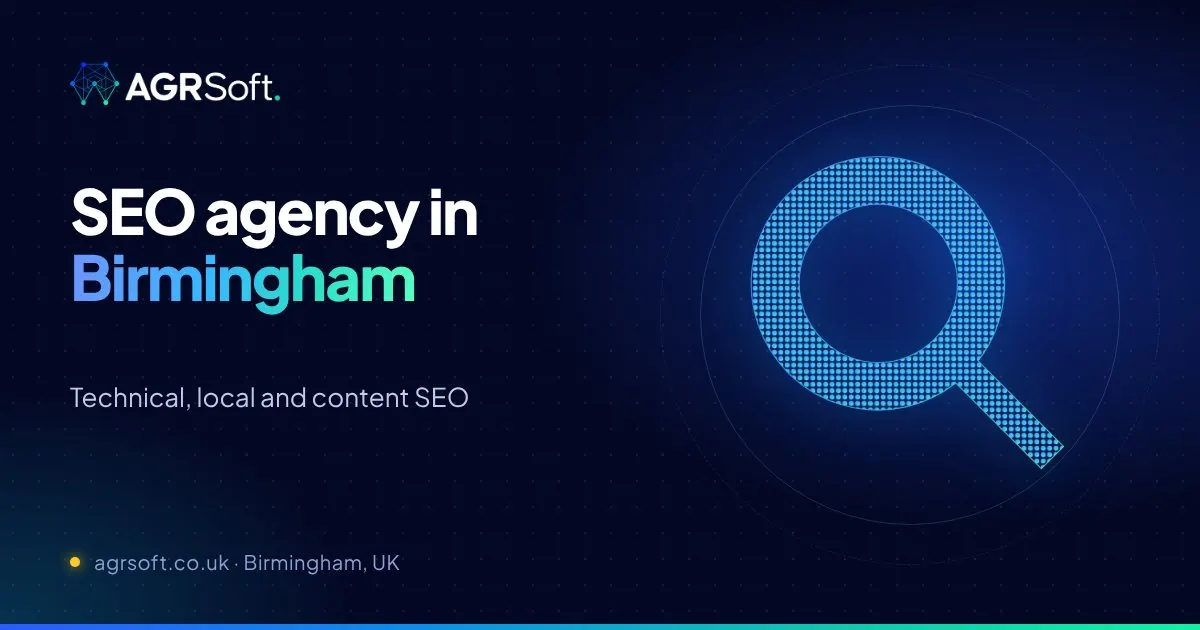 SEO agency Birmingham by AGRSoft, Birmingham